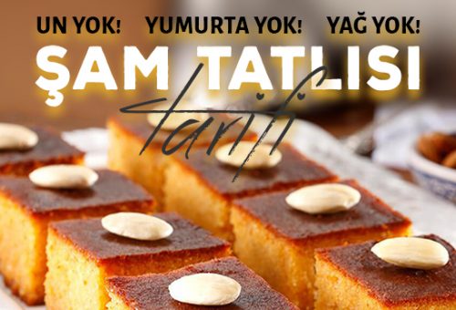 Un yok! Yumurta Yok! Orjinal Şam Tatlısı Tarifi ve Yapılışı