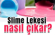 Slime Lekesi Halıdan Nasıl Çıkar?