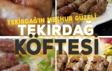 Tekirdağ’ın Meşhur Güzeli: Tekirdağ Köfte